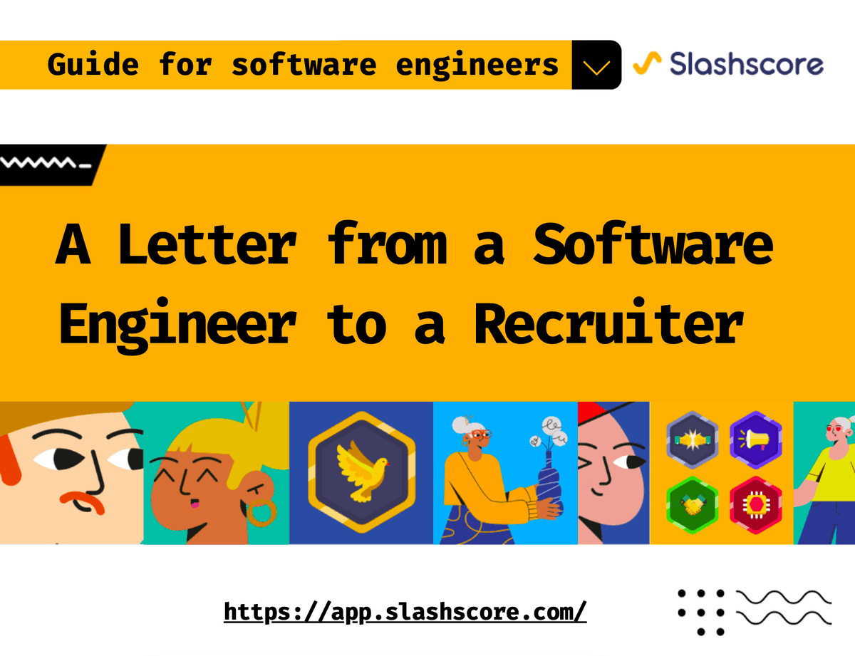 A Letter from a Software Engineer to a Recruiter